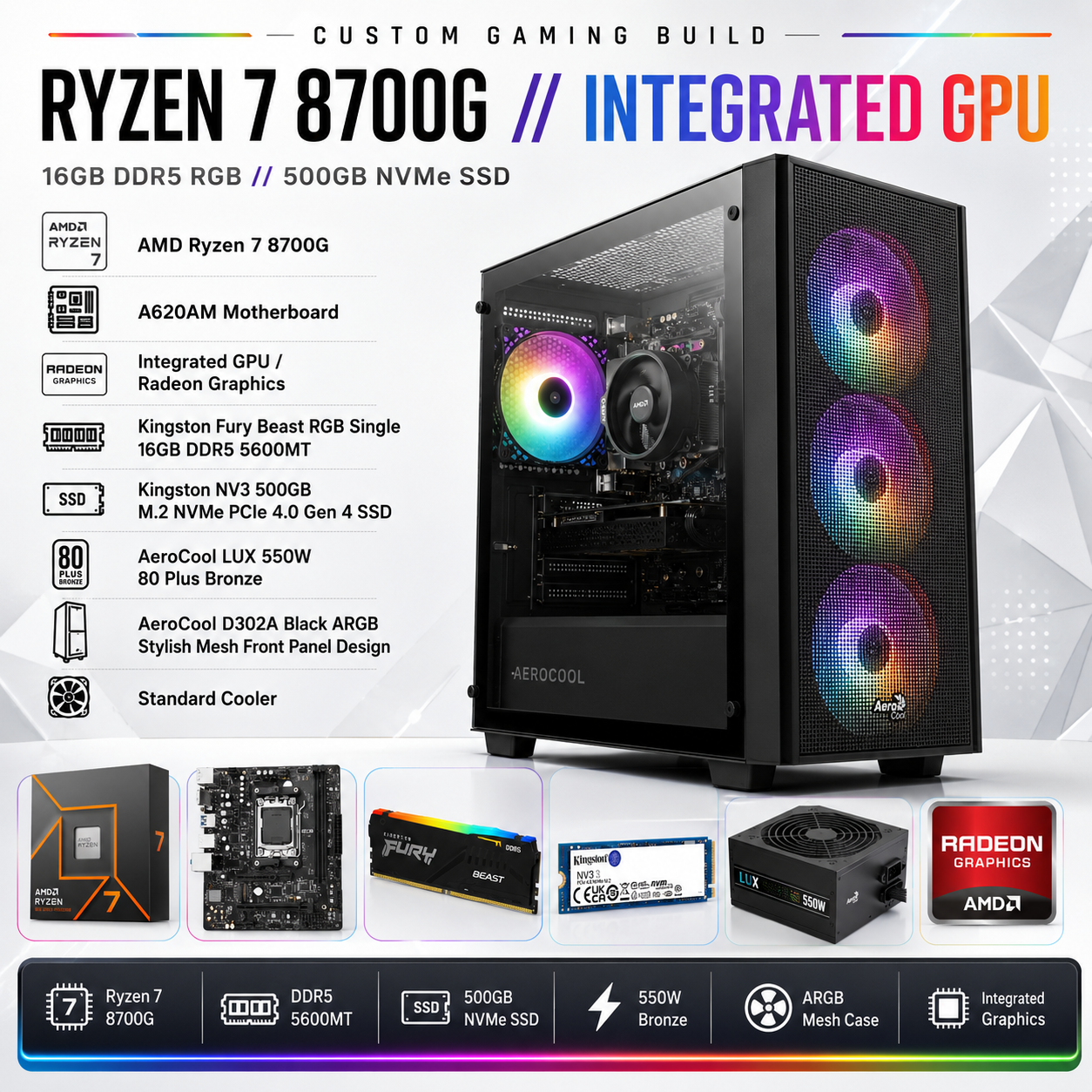 معالج AMD RYZEN 7 8700G // معالج رسومات مدمج // ذاكرة وصول عشوائي 16 جيجابايت - جهاز مُجمّع حسب الطلب